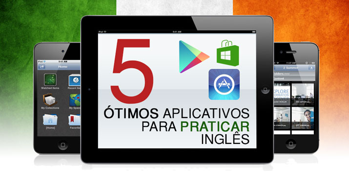 5 Ótimos Aplicativos para Praticar Ingles