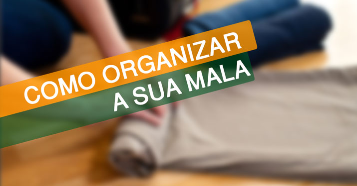 Organizando sua Mala